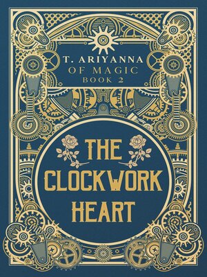 cover image of The Clockwork Heart